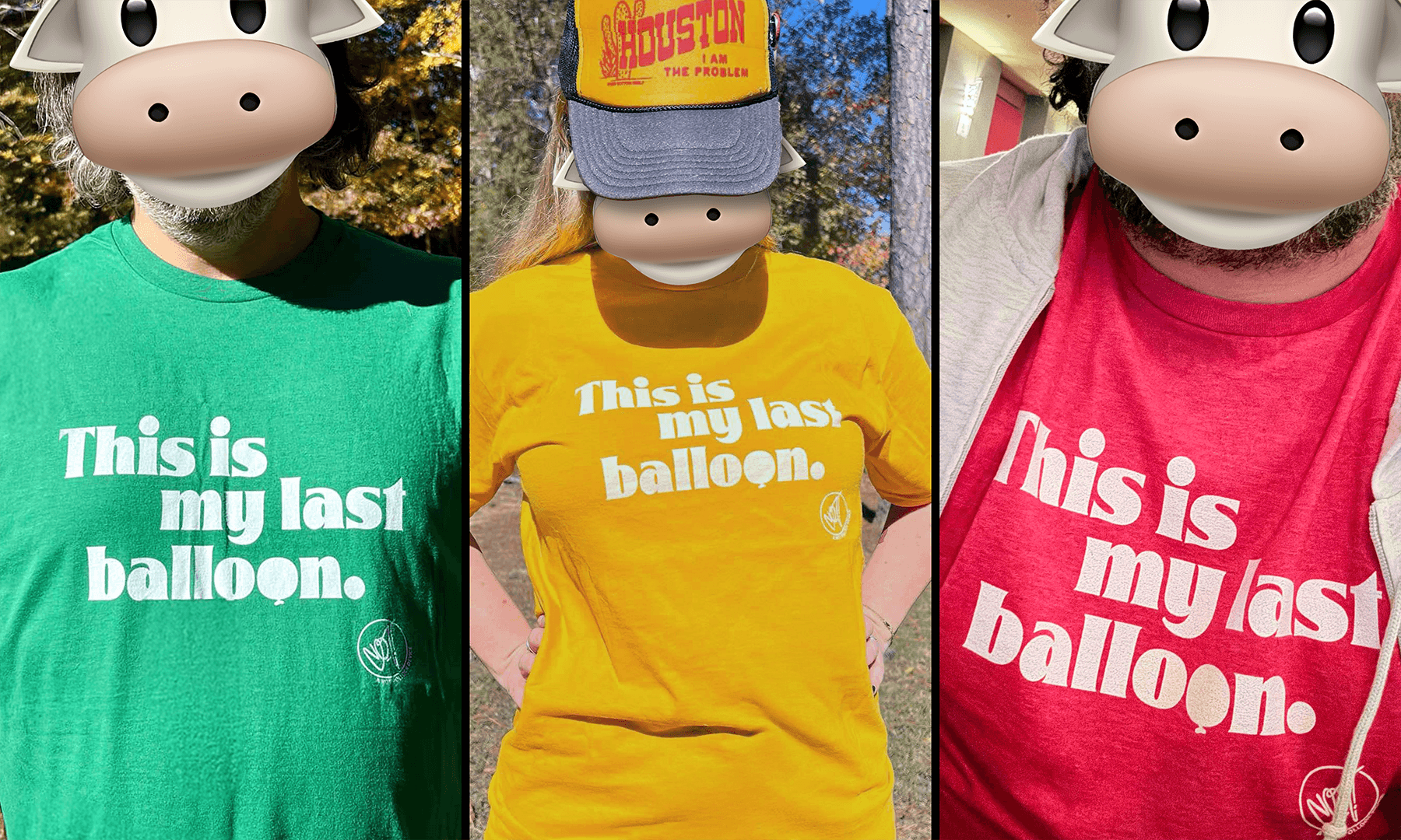 This is my last balloon shirts